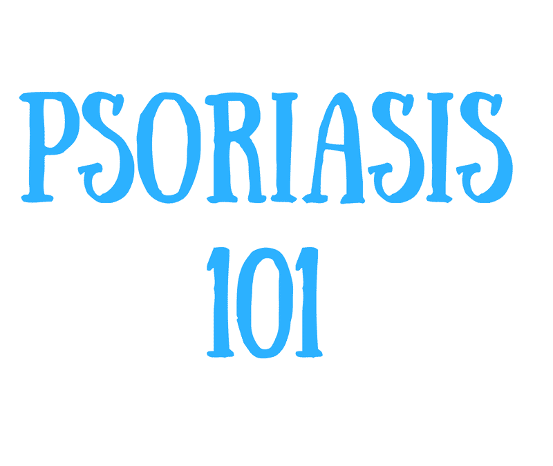 Psoriasis 101